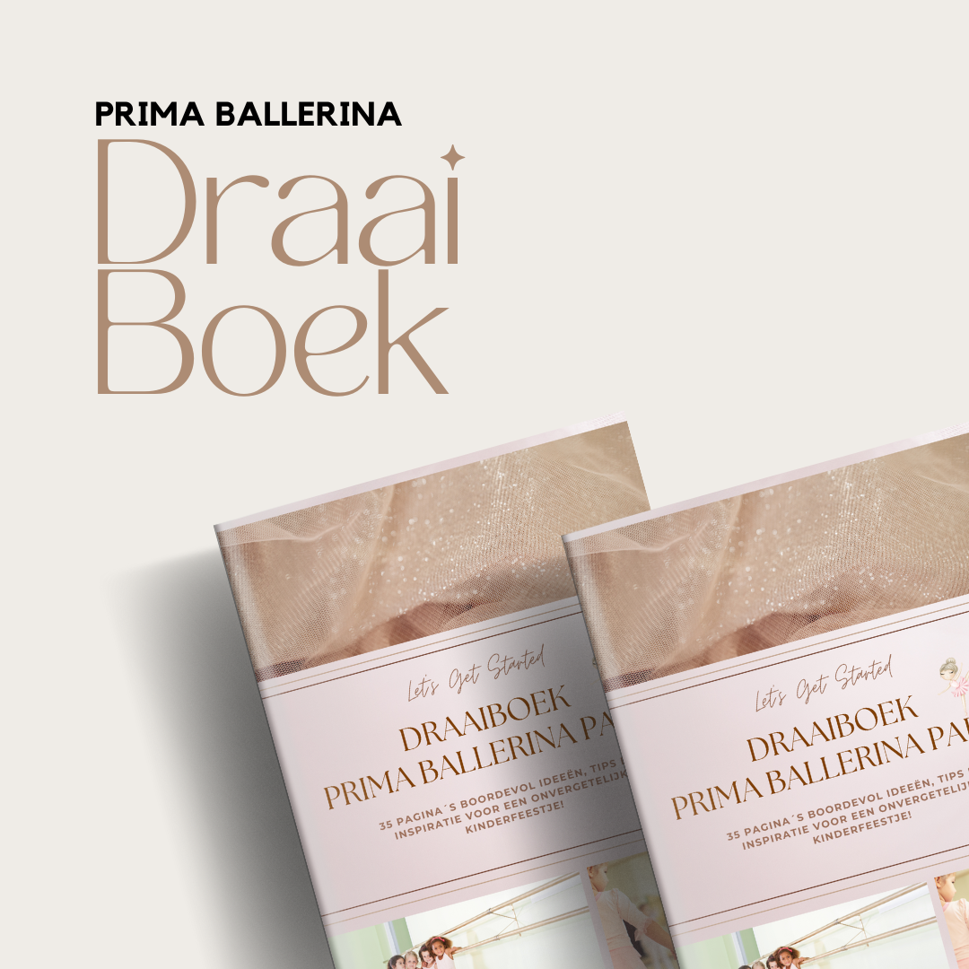 Draaiboek Prima Ballerina – Een betoverend balletavontuur voor jouw kleine danseres!